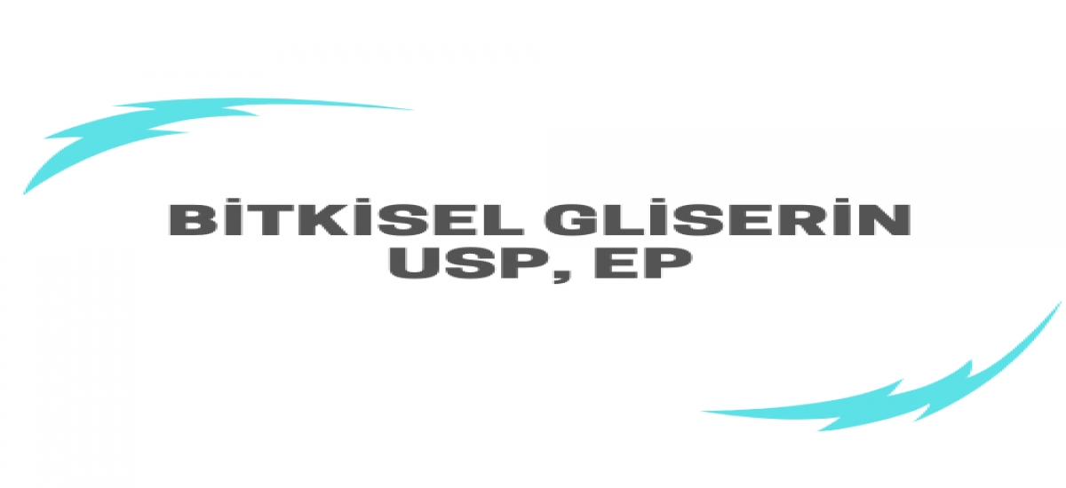 BİTKİSEL GLİSERİN USP,EP